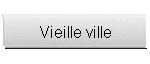 Vieille ville