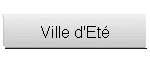 Ville d'Eté