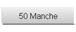 50 Manche