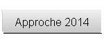 Approche 2014