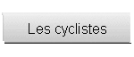 Les cyclistes