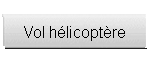 Vol hélicoptère