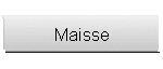 Maisse