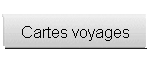 Cartes voyages