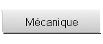 Mécanique