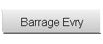Barrage Evry