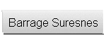 Barrage Suresnes
