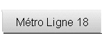 Mtro Ligne 18