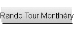 Rando Tour Montlhry